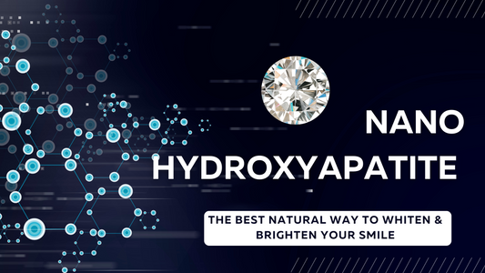 The Future of Oral Care: A Safer, Smarter Way to Strengthen & Whiten Your Smile